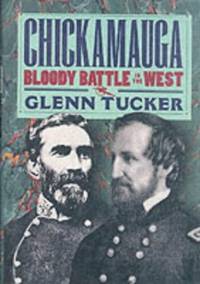 Chickamauga: Bloody Battle in the West (Civil War Library)
