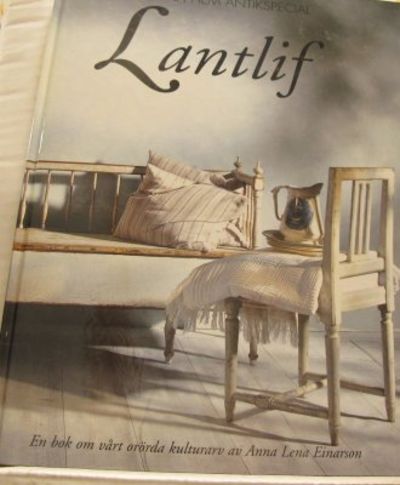 Lantlif. En bok om vårt orörda kulturarv.