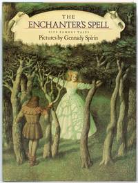 The Enchanter's Spell: Five Famous Tales
