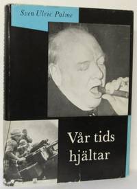 Vår tids hjältar.