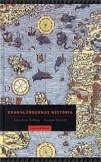 Grannländernas historia.
