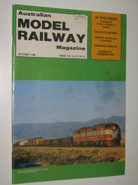 Australian Model Railway Magazine October 1986 : Issue 140, Vol. 12. No 11 by Author Not Stated - 1986