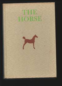 The Horse :  Judging - Breeding - Feeding - Management - Selling by KAYS, D.J.: