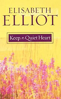 Keep a Quiet Heart