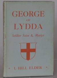 image of George of Lydda: Soldier, Saint and Martyr
