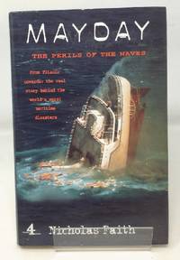 Mayday: The Perils of the Waves