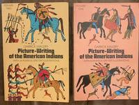 Picture Writing of the American Indians, Vol. 1. and Vol. 2. Two Volume Set by Garrick Mallery - June 1, 1972