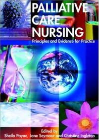 Palliative Care Nursing: Principles and Evidence for Practice