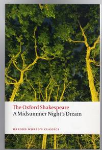 image of The Oxford Shakespeare : A Midsummer Night's Dream