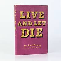 Live and Let Die by Fleming, Ian - 1956