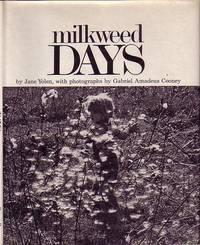Milkweed Days