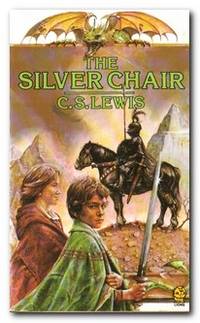 The Silver Chair by Lewis, C. S - 1985