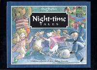 Night-Time Tales: A Bedtime Collection Of Three Timeless Fairytales: The Toys' New Palace, Teddy...