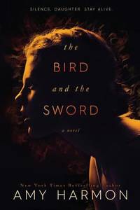 The Bird and the Sword