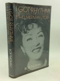 I GOT RHYTHM! The Ethel Merman Story