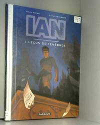I.A.N., tome 2 : Leçon de ténèbres