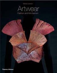 Artwear: Fashion and Anti-fashion