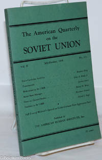 The American Quarterly on the Soviet Union; Vol. II, Nos. 2-3, July-October 1939