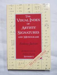 The Visual Index of Artists&#039; Signatures and Monograms by Radway Jackson, introduction by Andrew Festing / Sothby&#39;s - 1991