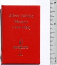 Silver Jubilee Memoir (1959-1984) by Francis J Weber - 1984