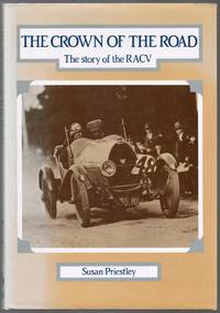 cover of The Crown of the Road: The Story of the RACV