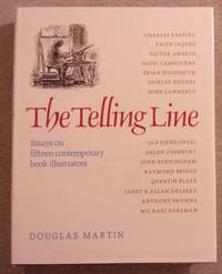 The Telling Line: Essays on Fifteen Contemporary Book Illustrators