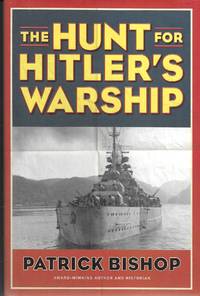 The Hunt for Hitlers Warship