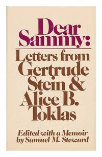 cover of Dear Sammy: Letters from Gertrude Stein and Alice B. Toklas