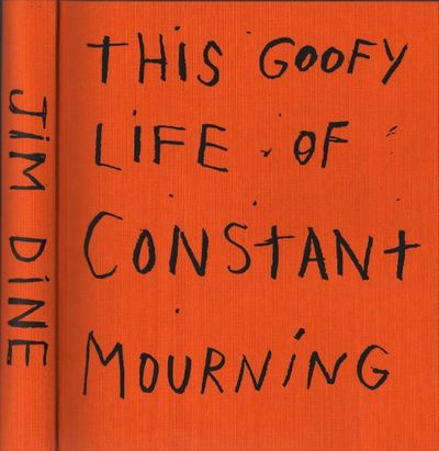 THIS GOOFY LIFE OF CONSTANT MOURNING.