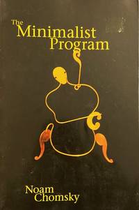 The Minimalist Program (Current Studies in Linguistics)