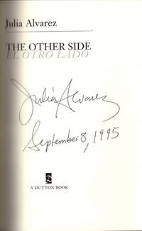 The Other Side = El Otro Lado. Signed and dated at publication.