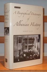 cover of A Biographical Dictionary of Albanian History