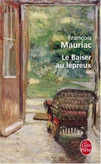 Le Baiser Au Lepreux (Ldp Litterature)