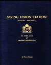 Saving Union Station:  An Inside Look At Historic Preservation