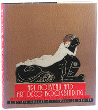 cover of Art Nouveau and Art Deco Bookbinding: French Masterpieces 1880-1940