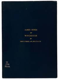 James Miner of Winchester