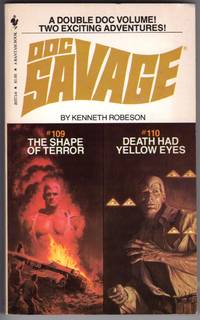 cover of DOC SAVAGE:THE SHAPE OF TERROR/DEATH HAD YELLOW EYES
