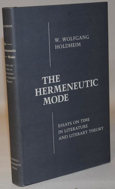 The hermeneutic mode - Essays on Time and…