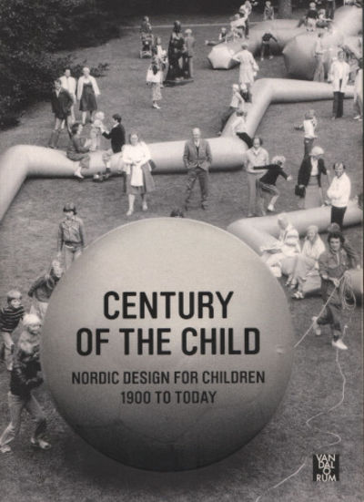 CENTURY OF THE CHILDREN. Nordic Design for…