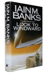 Look to Windward by Iain M. Banks - 2004