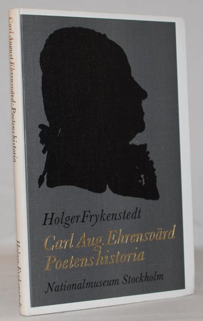 Poetens Historia. Carl August Ehrensvärd och…