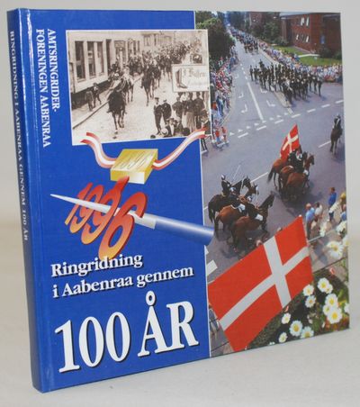Ringridning i Aabenraa gennem 100 år -…