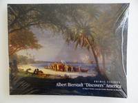Primal Visions: Albert Bierstadt Discovers America