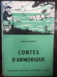 Contes D'Armorique Legends of Brittany by Jules Dorsay - First Thus - 1948 - from Three Geese In Flight Celtic Books (SKU: 011142)