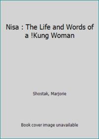 image of Nisa : The Life and Words of a !Kung Woman