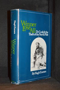 cover of Winner Lose All; Dr. Cook and the Theft of the North Pole