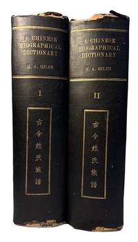 A Chinese Biographical Dictionary = Gu jin xing shi zu pu