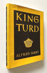 King Turd by Jarry, Alfred - 1953