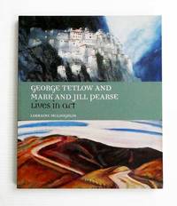 image of George Tetlow and Mark and Jill Pearse: Lives in Art (Signed by Author)