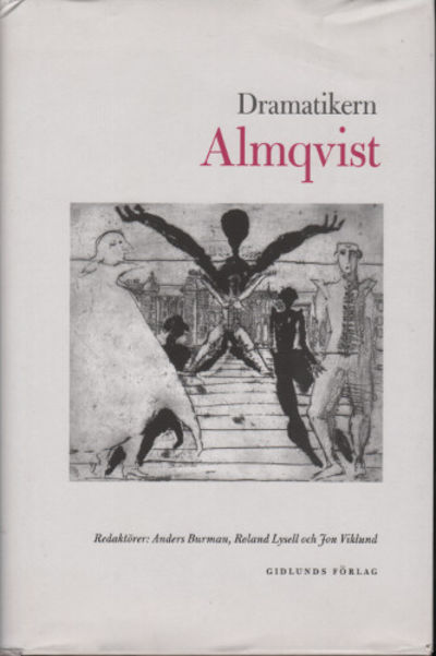 DRAMATIKERN ALMQVIST.